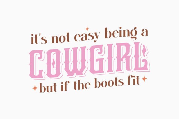 It's Not Easy Be Retro Western Quote SVG Review