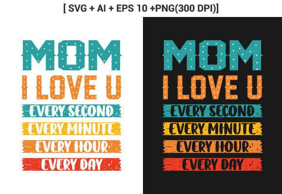 Mom I Love You Every Second Every Minute Embroidery Review