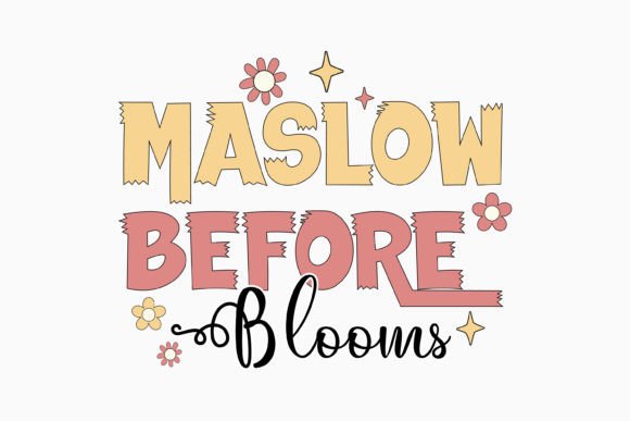 Retro Mental Health Quotes SVG Maslow Be Review