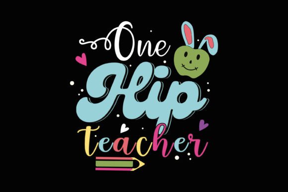 Retro One Hip Teacher Easter Day SVG Review