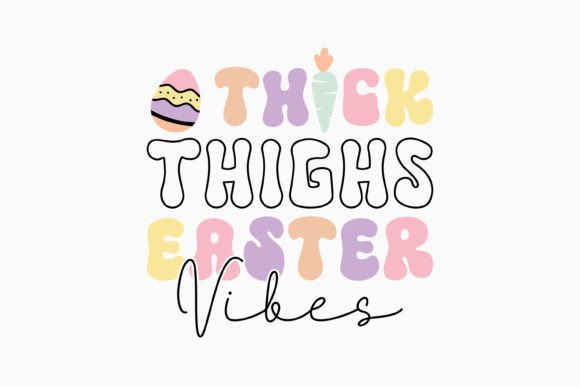 Thick Thighs Retro Easter Quotes SVG Review